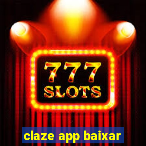 claze app baixar